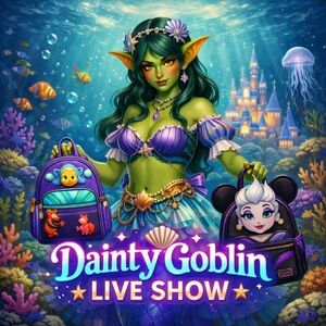 Daintygoblin ✨I'M LIVE ✨